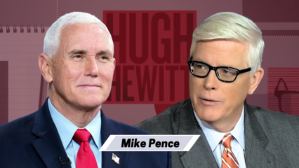 Former Vice President Mike Pence joined Hugh to talk about his new book “What Conservatives Believe”