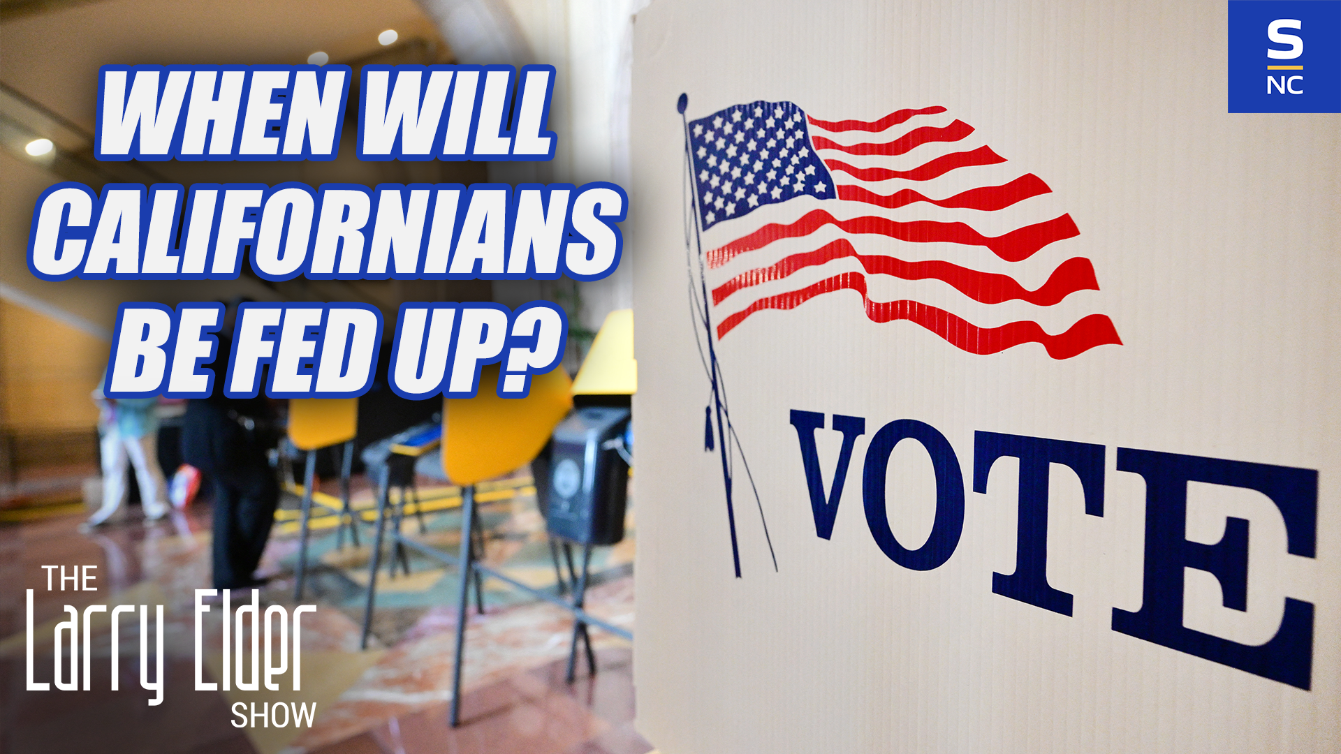 When Will Californians Be Fed Up?