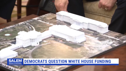 Democrats Question White House Funding Amid Ballroom Construction Project