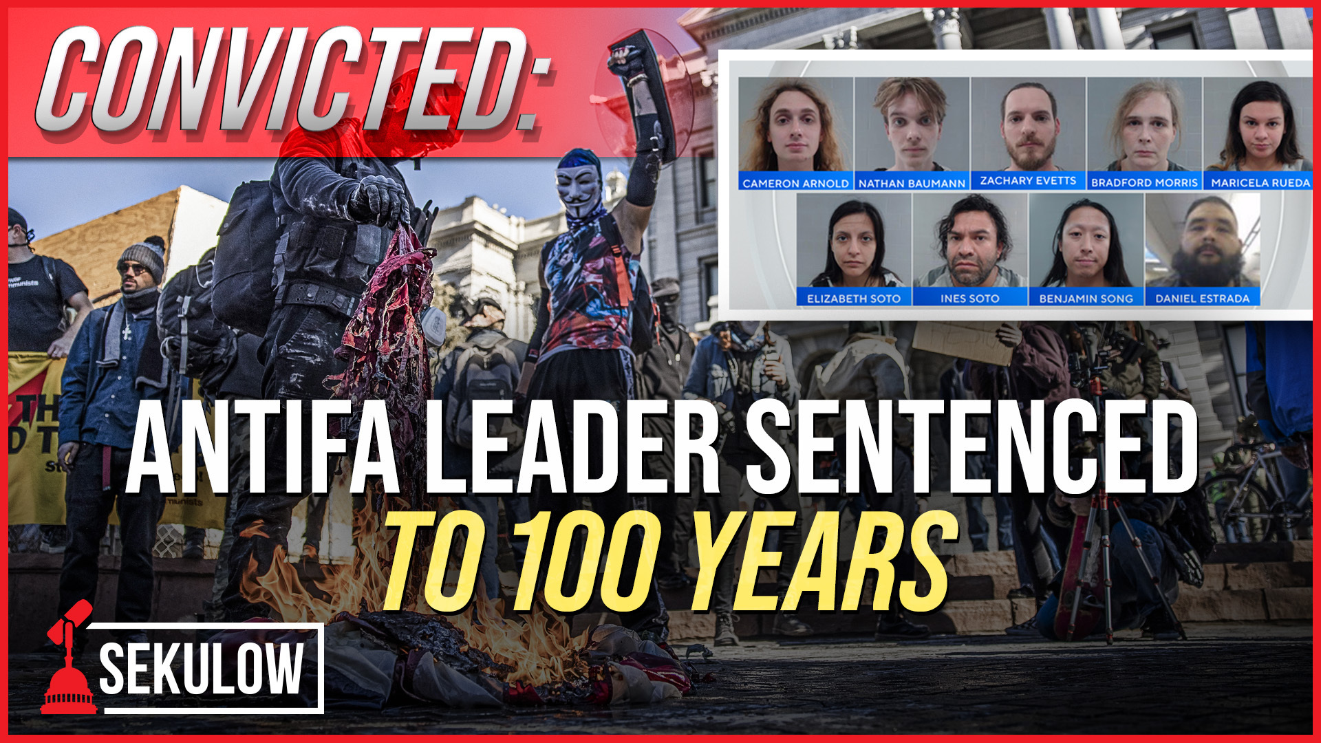 Antifa Leader Sentenced To 100 Years