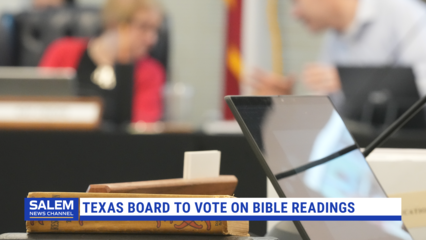 Texas Board Set To Vote on Bible Readings For Public Schools