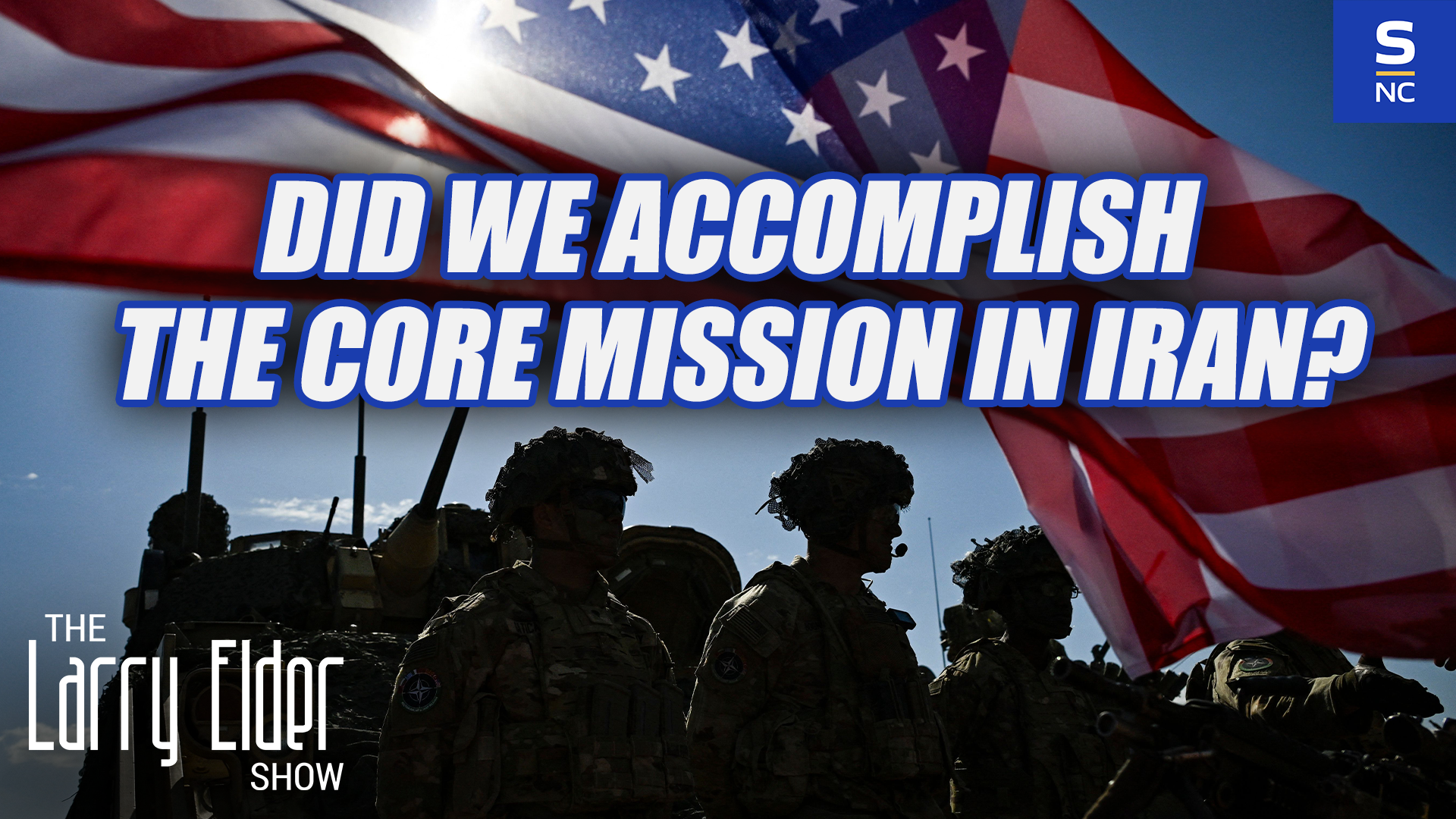 Did We Accomplish the Core Mission in Iran?