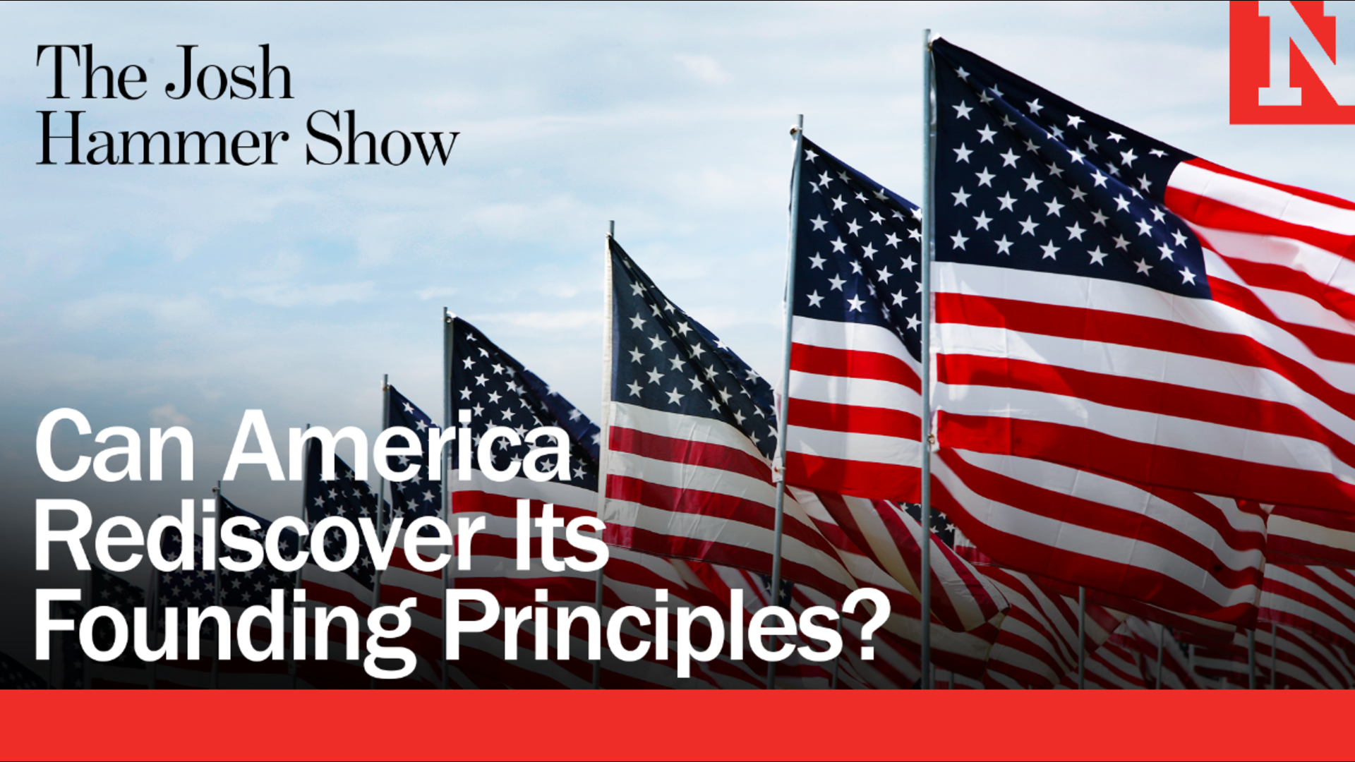 Can America Rediscover Its Founding Principles?