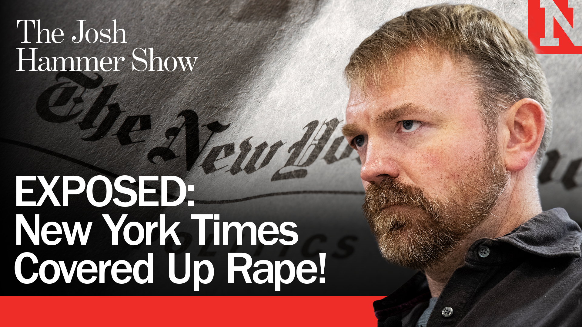 EXPOSED: New York Times Covered Up Rape!