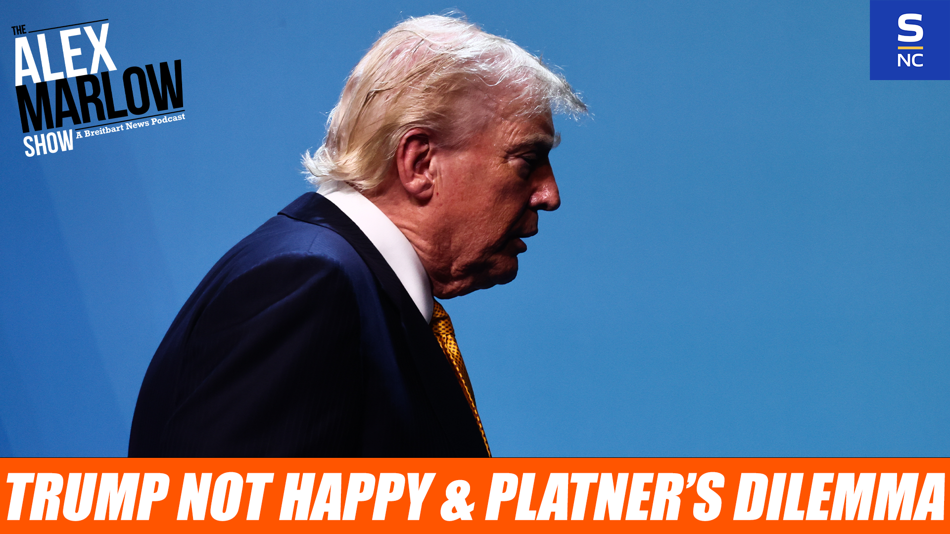 Trump not Happy & Platner’s Dilemma