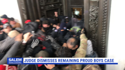 Judge Dismisses Remaining Proud Boys Case