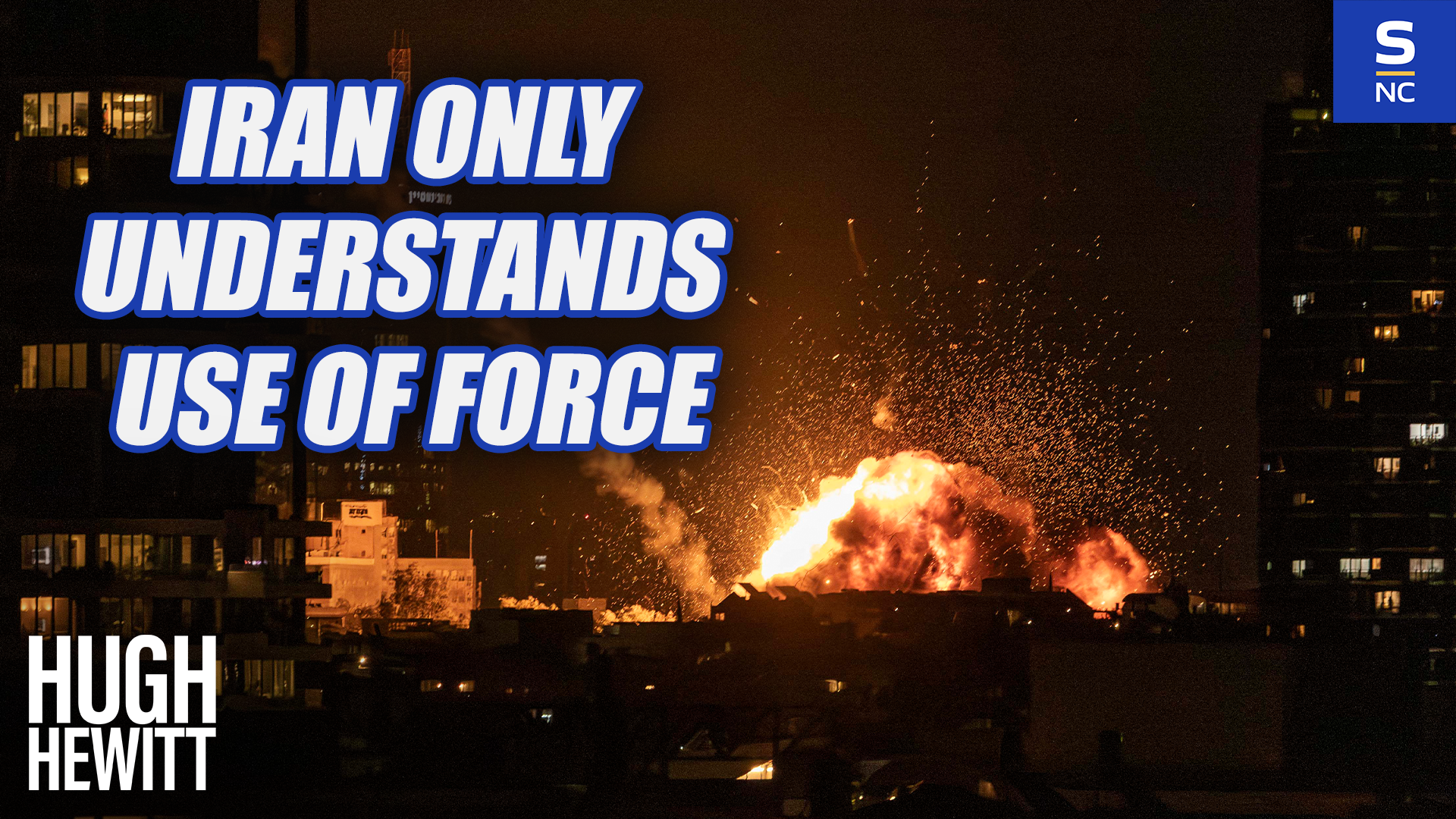 Iran Only Understands Use of Force