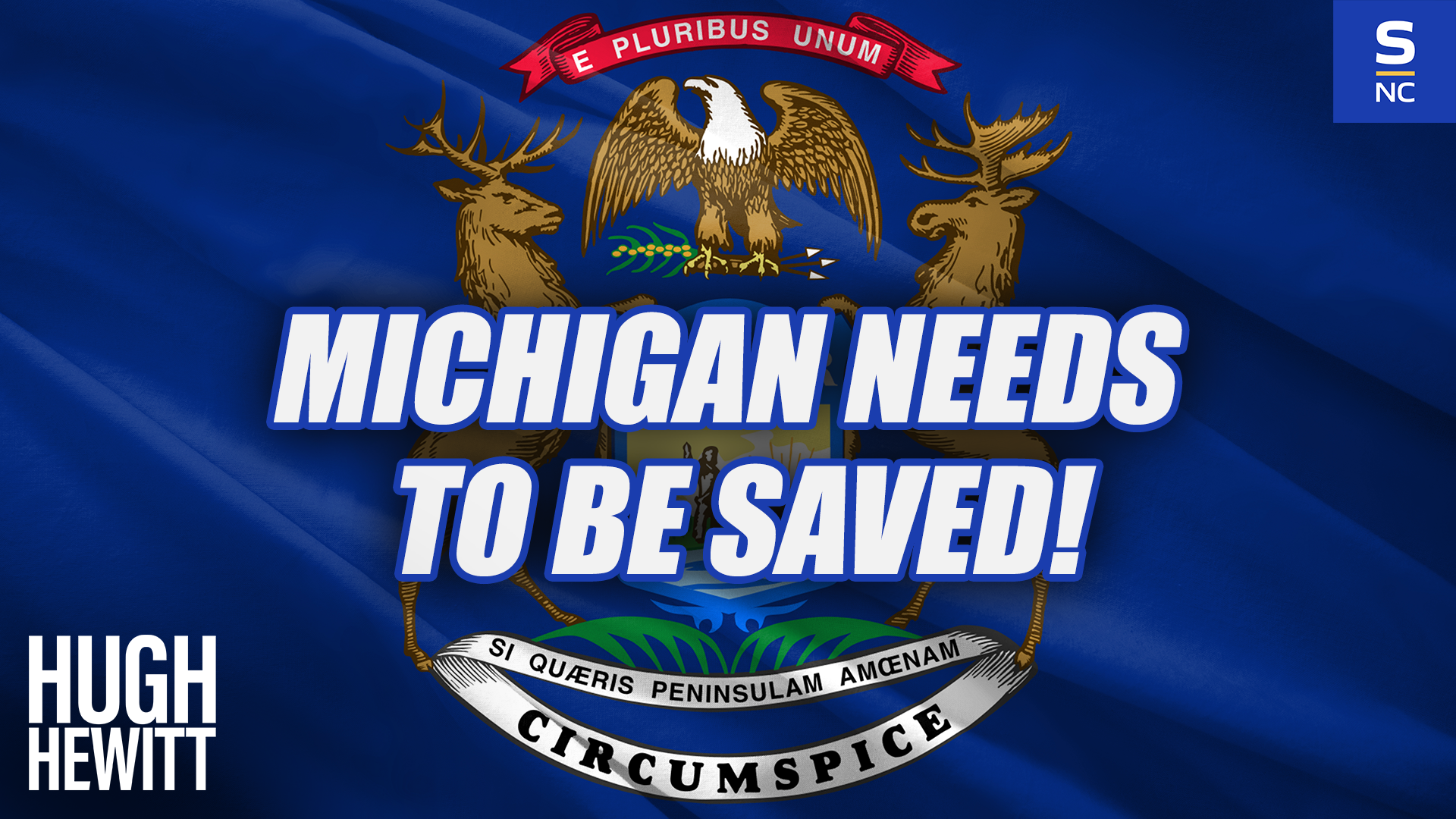Michigan Needs to Be Saved!