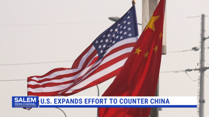 U.S. Expands Effort to Counter China’s Global Influence