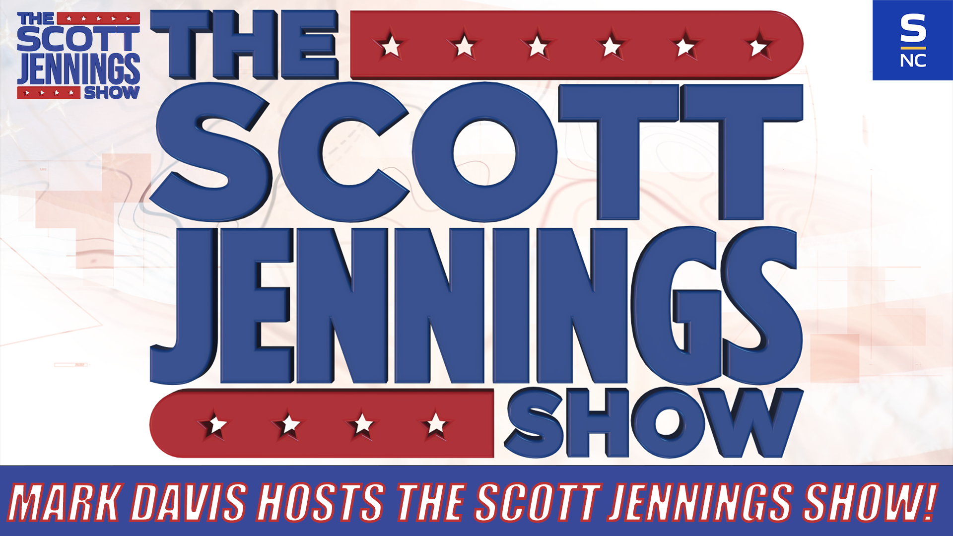 Mark Davis Hosts the Scott Jennings Show!