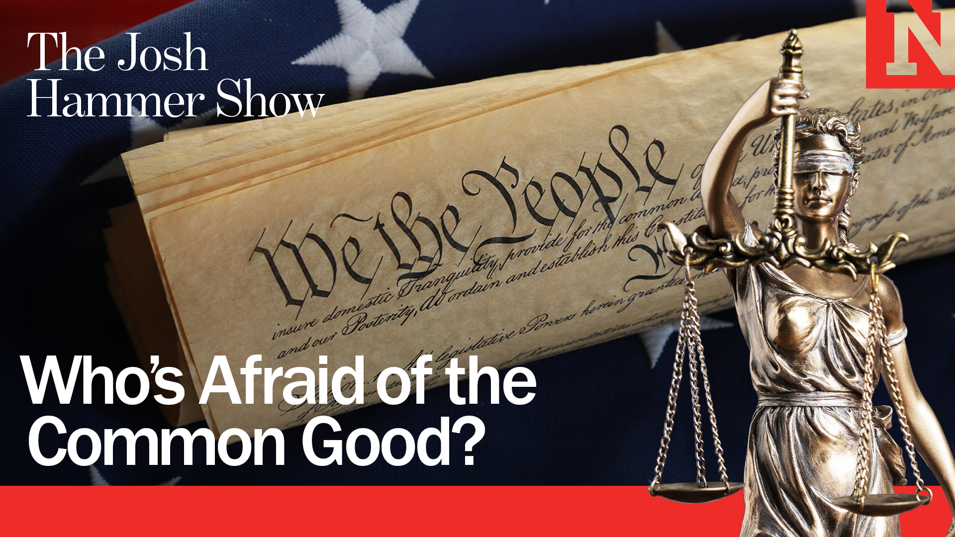 Who’s Afraid Of The Common Good?