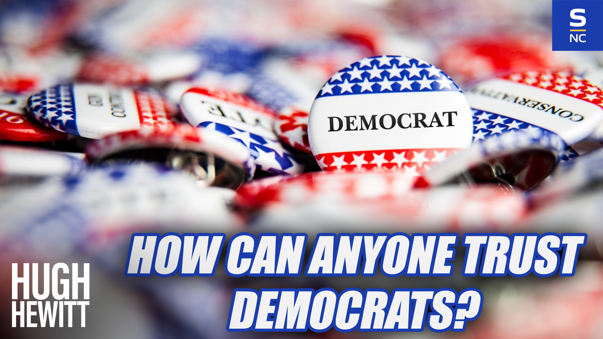 How Can Anyone Trust Democrats?