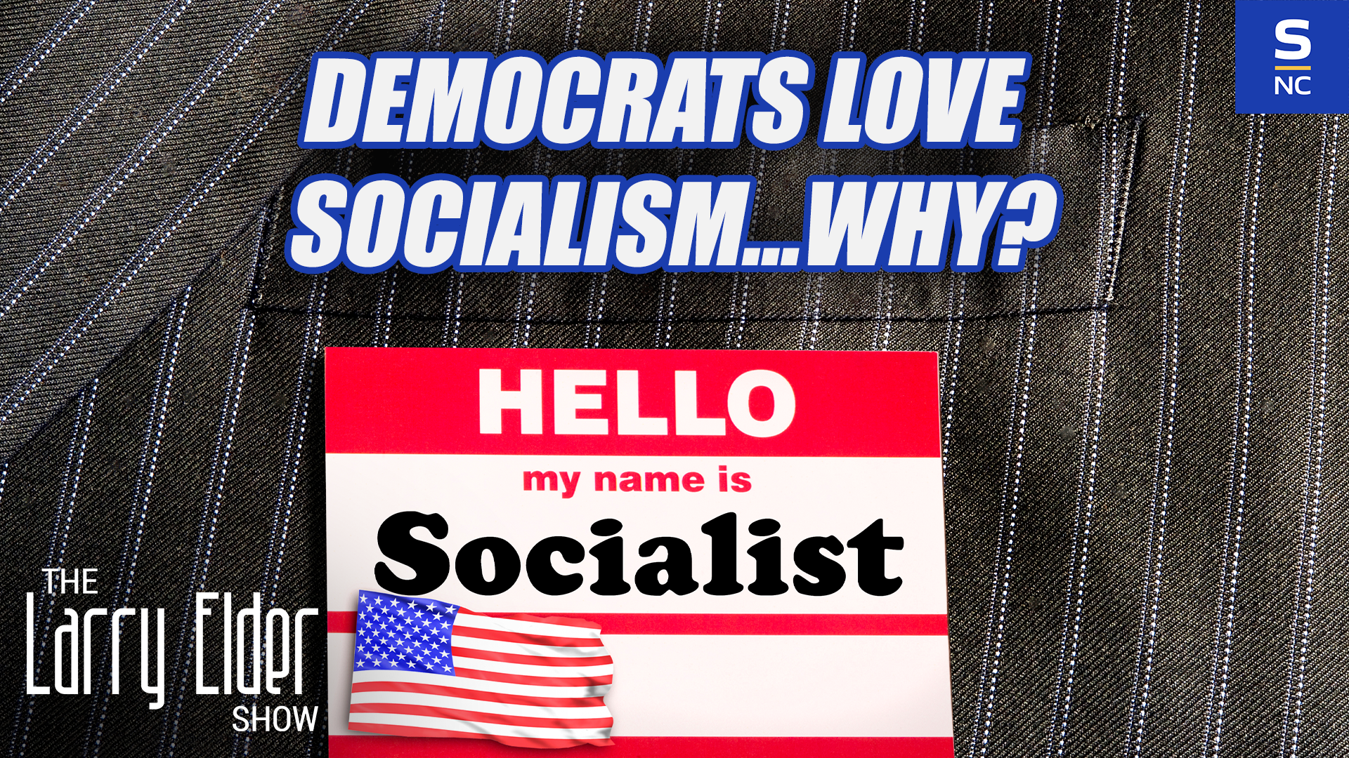 Democrats Love Socialism...Why?