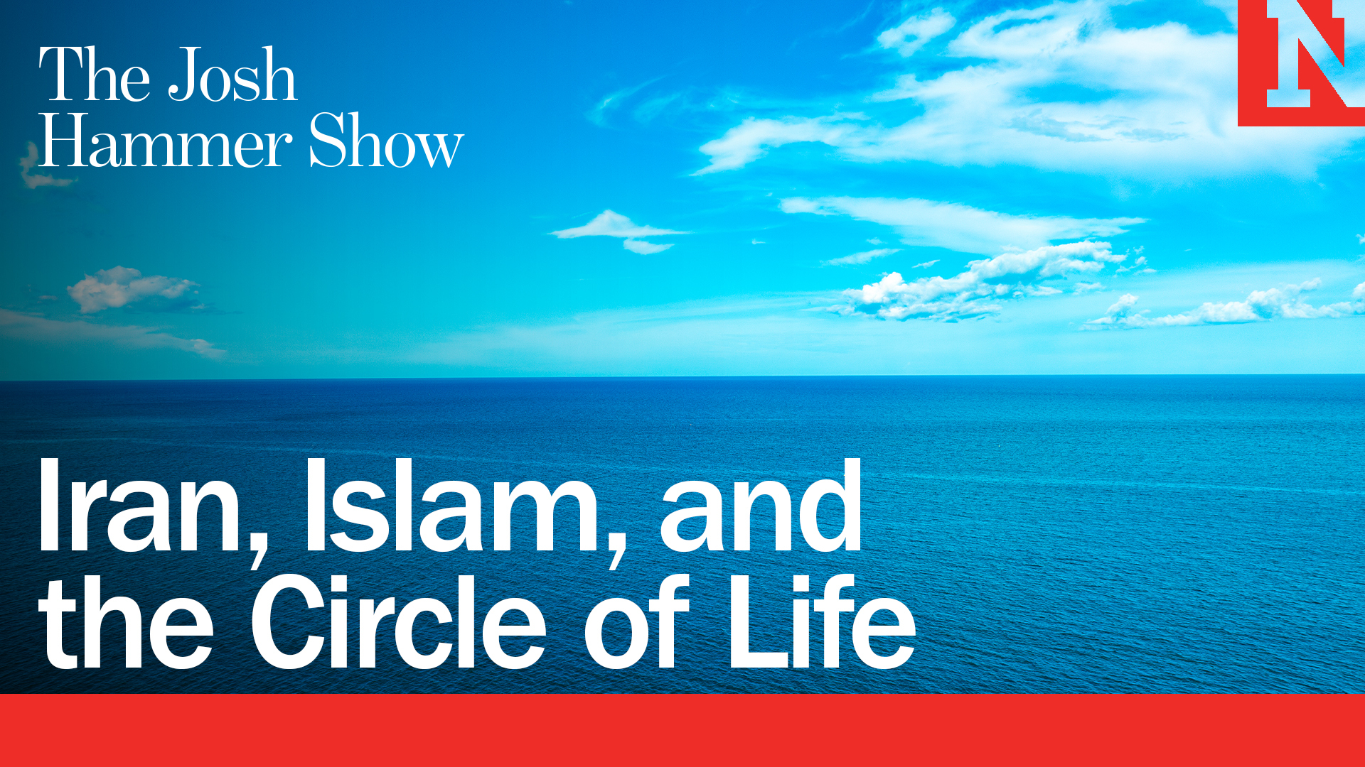 Iran, Islam, And The Circle Of Life