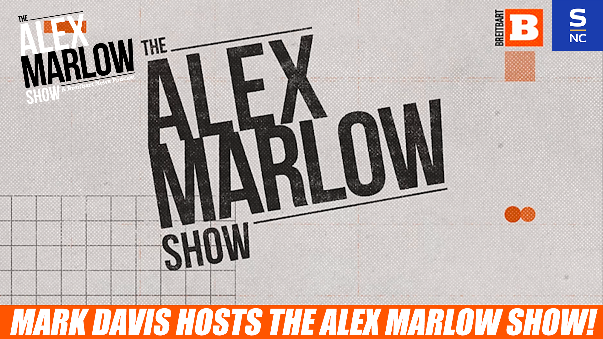 Mark Davis Hosts The Alex Marlow Show!