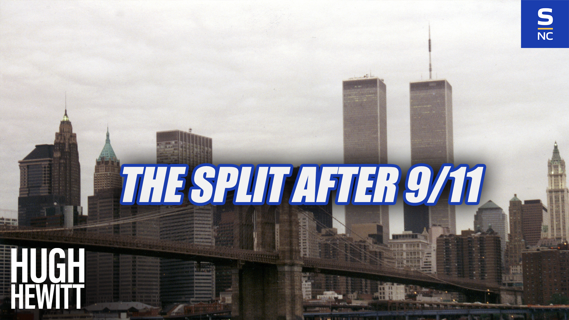The Split After 9/11