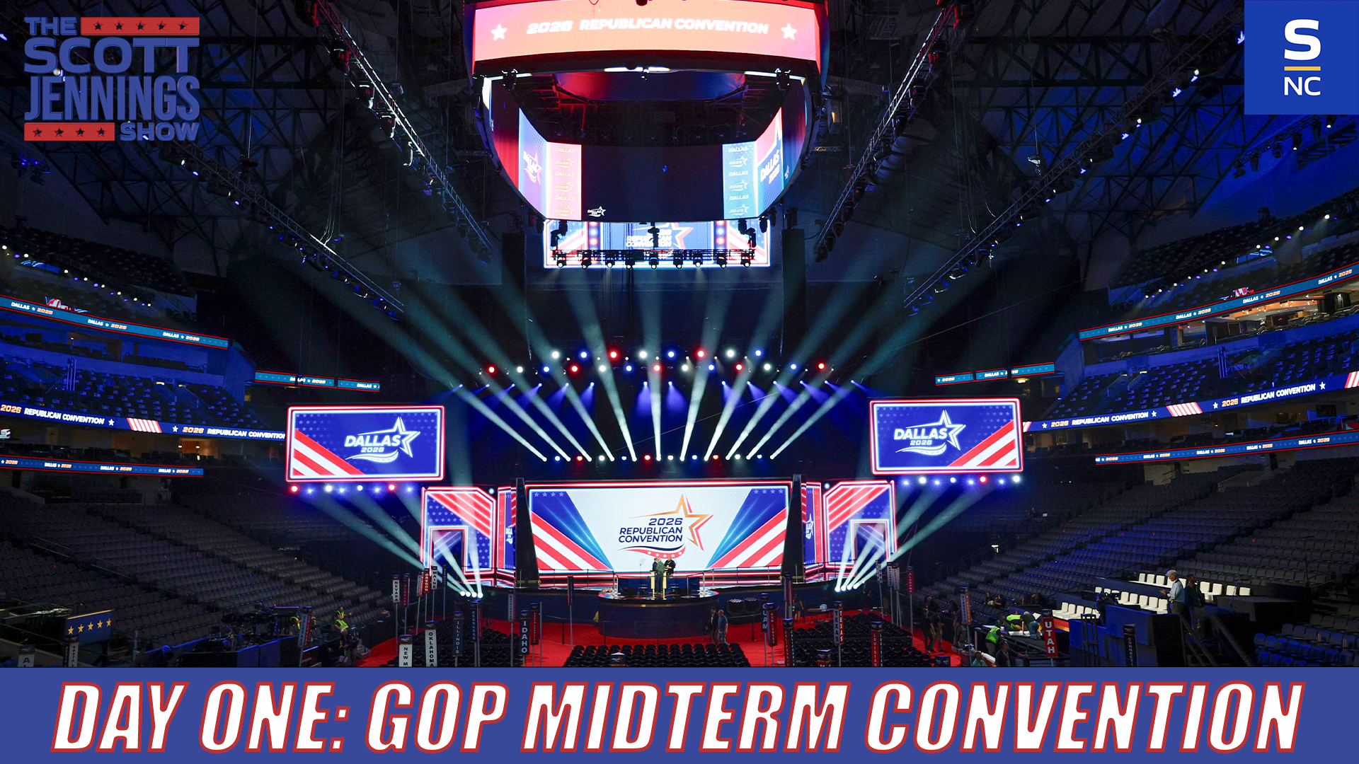 DAY ONE: GOP MIDTERM CONVENTION - SCOTT LIVE FROM DALLAS