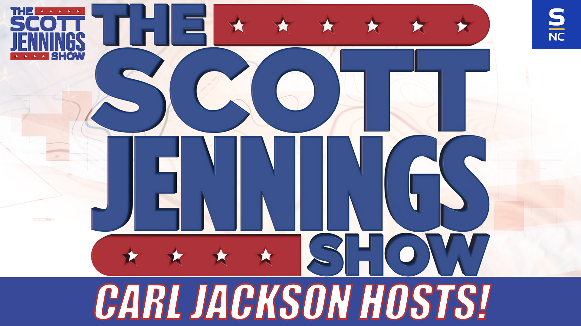 Carl Jackson Hosts The Scott Jennings Show!