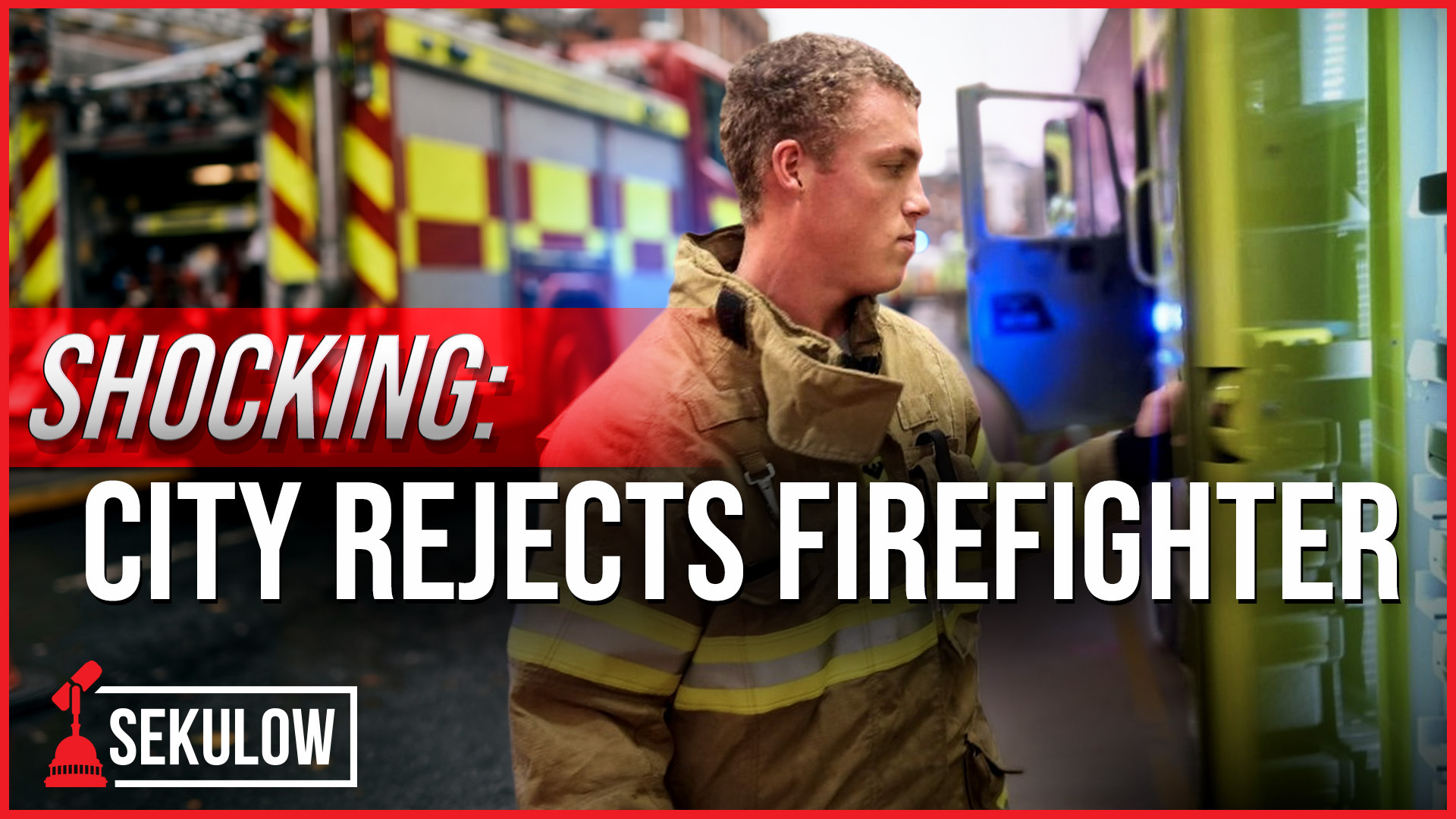 City Rejects Firefighter