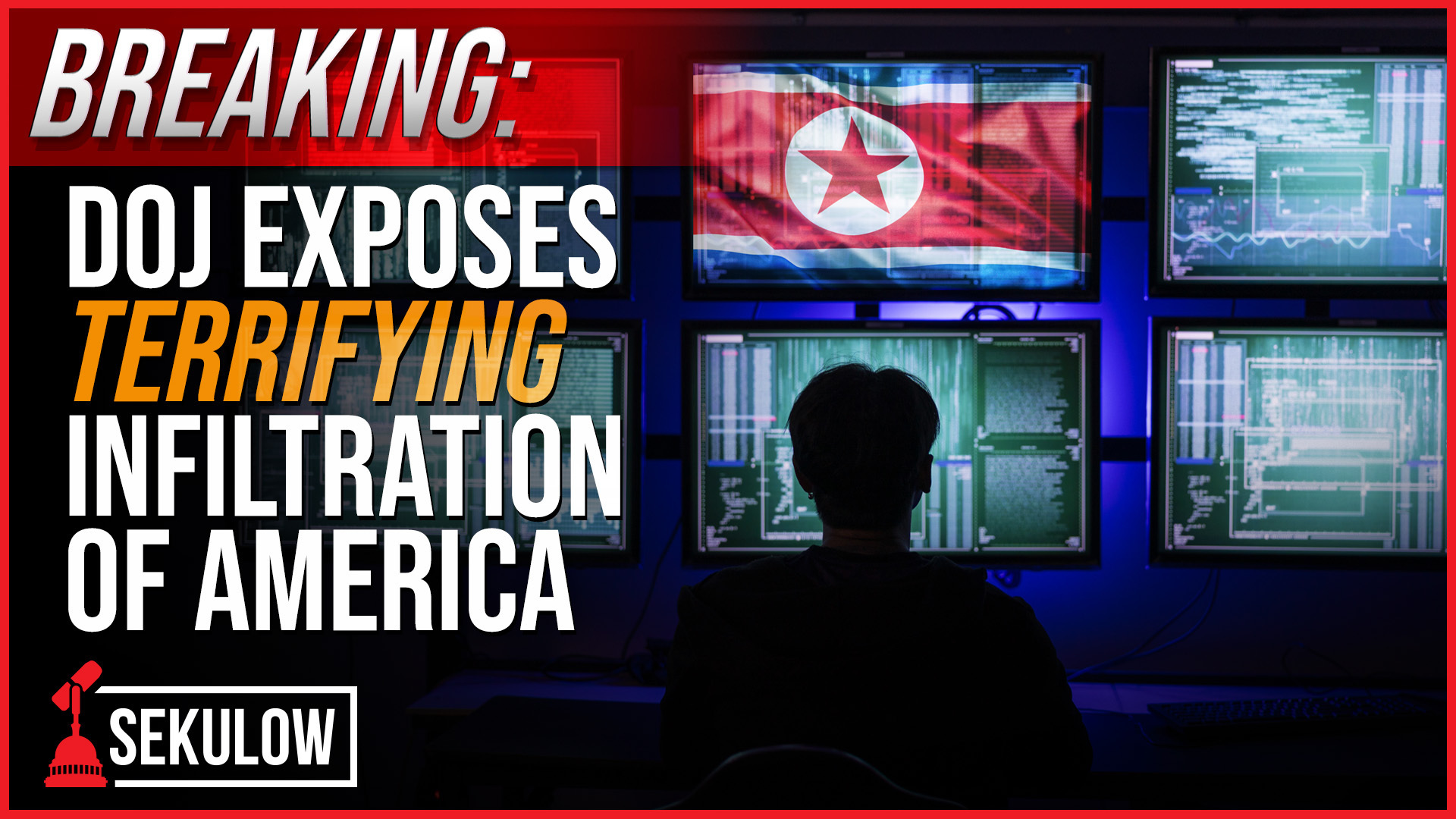 DOJ Exposes Terrifying Infiltration Of America