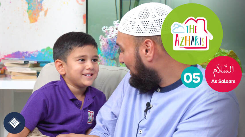 The Azharis - Names of Allah 5 - As Salaam