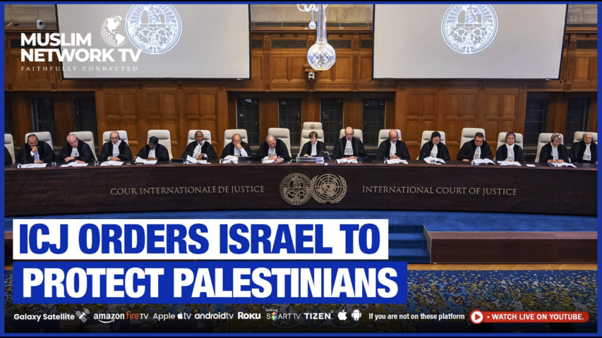ICJ Orders Israel to Protect Palestinians