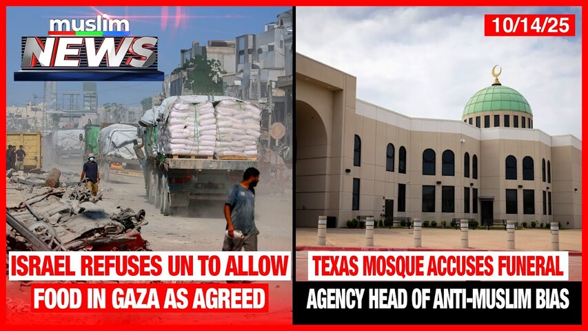 Israel Refuses UN To Allow Food In Gaza As Agreed | Muslim News | Oct 14, 2025