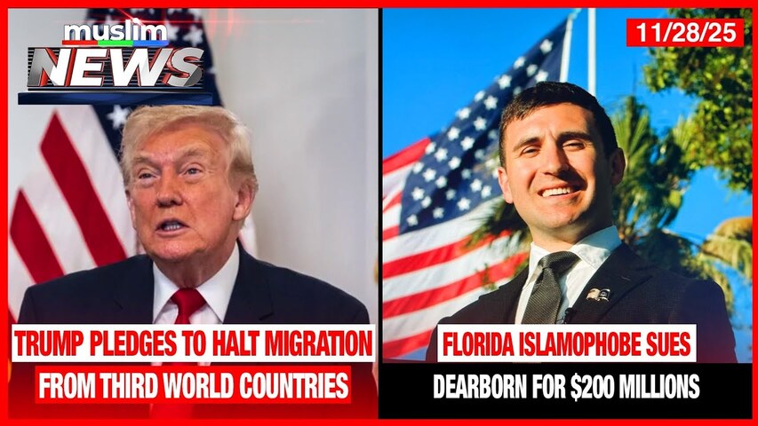 Trump Pledges To Halt Migration From Third World Countries | Muslim News | Nov 28, 2025