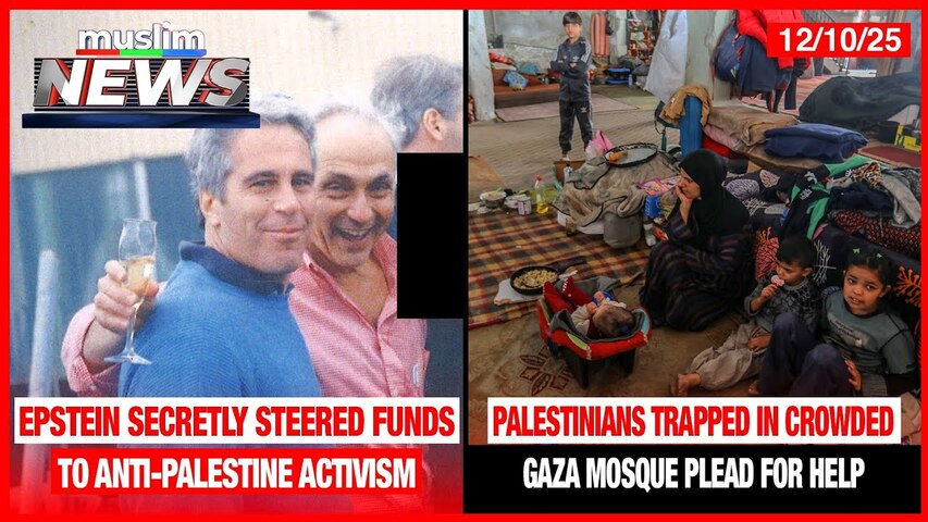Epstein Secretly Steered Funds To Anti-Palestine Activism | Muslim News | Dec 10, 2025