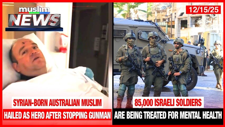 Israeli Soldiers Are Being Treated For Mental Health | Muslim News | Dec 15, 2025