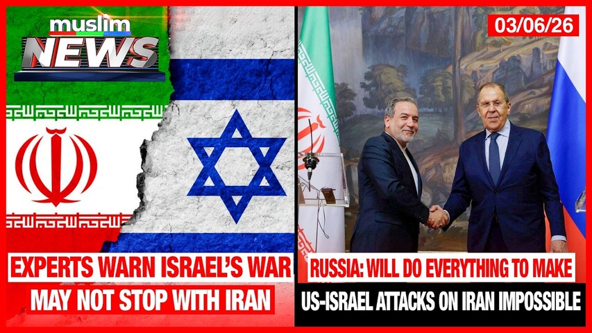 Experts Warn Israel’s War Of Regional Supremacy May Not Stop With Iran | Muslim News | Mar 6, 2026