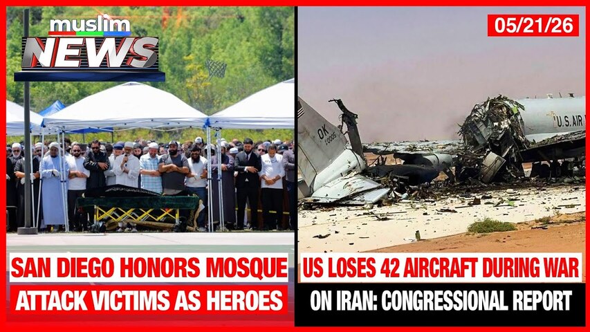 San Diego Honors Mosque Attack Victims as Heroes | Muslim News | May 21, 2026