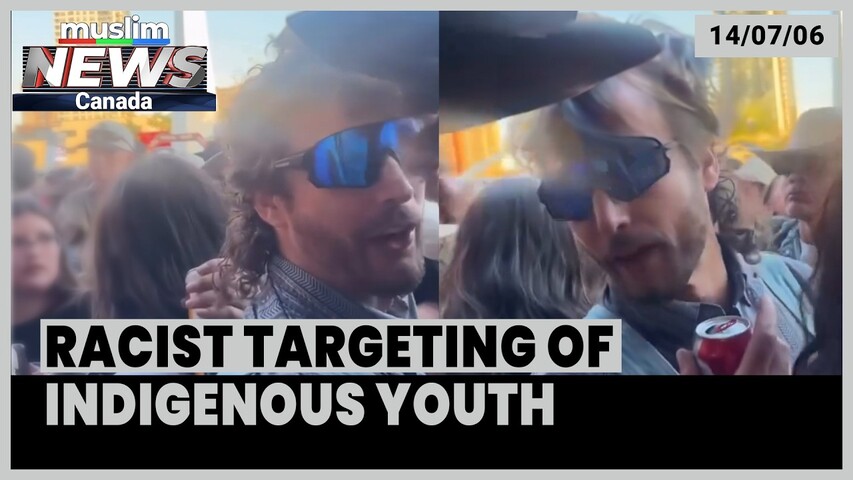 Racist Targeting of  Youth at Calgary Stampede Shows Deep-Rooted Racism in Canada | July 14, 2026