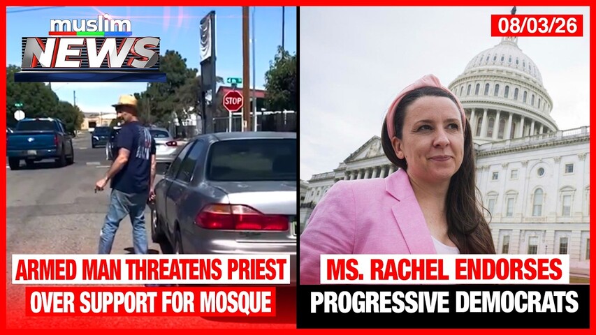 Ms. Rachel Endorses Progressive Democrats | Muslim News | August 3, 2026