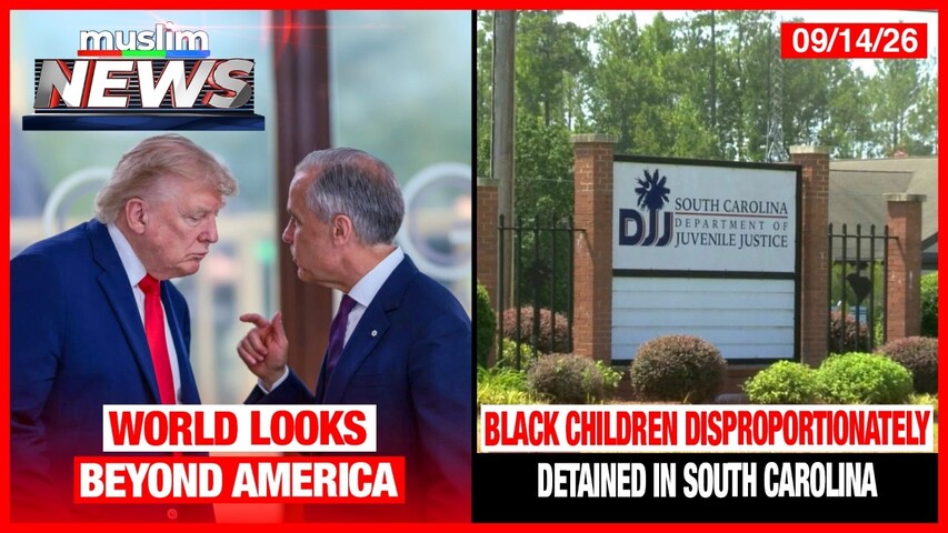 World Looks Beyond America | Muslim News | September 14, 2026