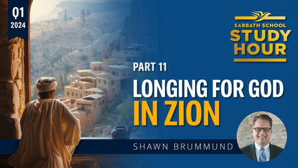 Longing for God in Zion