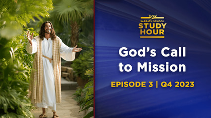 God’s Call to Mission