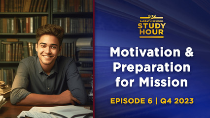 Motivation and Preparation for Mission