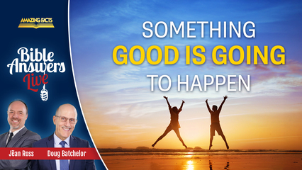 Something Good Is Going To Happen