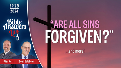 BAL 2024, Ep29 – Are All Sins Forgiven ?