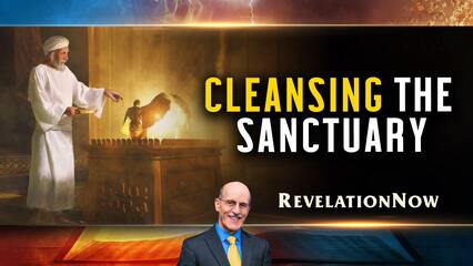 Cleansing the Sanctuary
