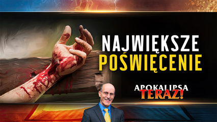 Największe poświęcenie