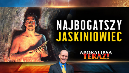 Najbogatszy jaskiniowiec