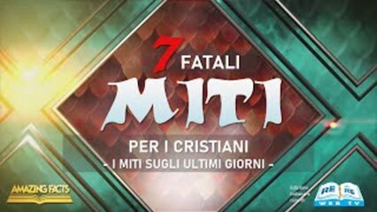 I Miti sugli Ultimi Giorni