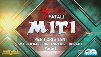 Smascherare l’Ingannatore Mortale (parte 1)