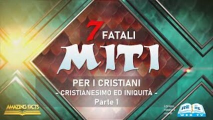 Cristianesimo ed Iniquità – Parte 1