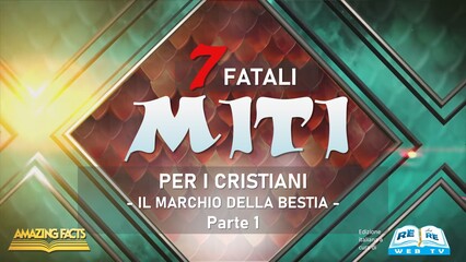 Il Marchio della Bestia – Parte 1