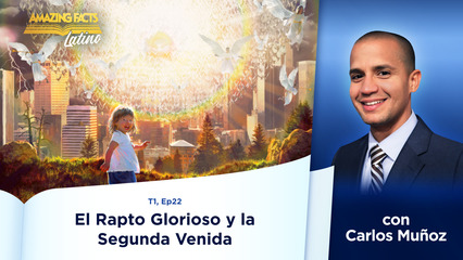 El Rapto Glorioso y la Segunda Venida