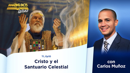 Cristo y el Santuario Celestial