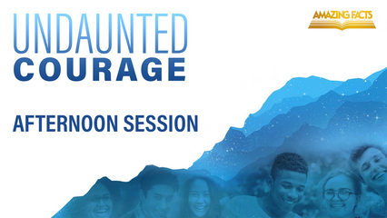 Undaunted Courage Afternoon Session